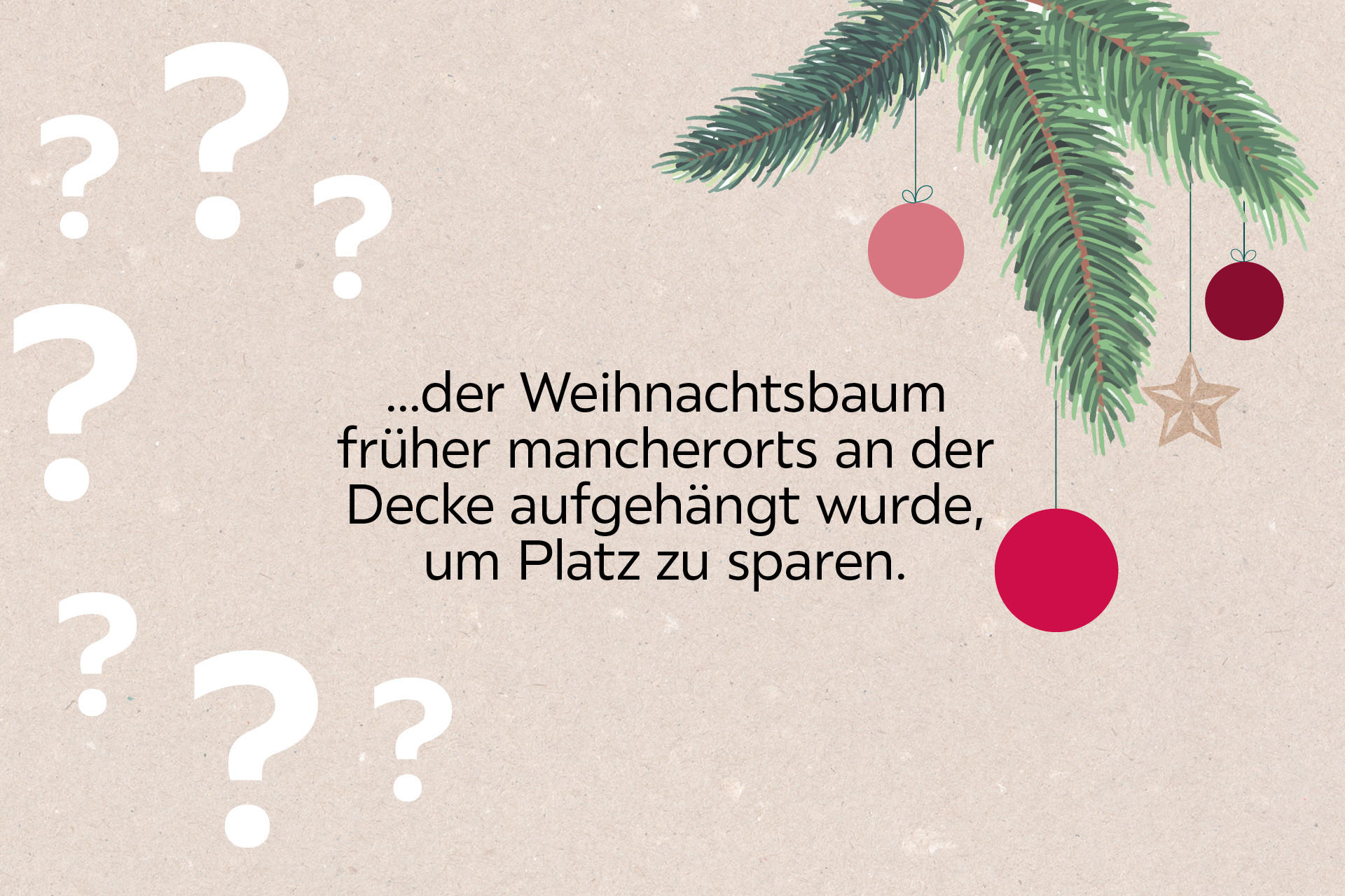 Weihnachtsbaum an der Decke
