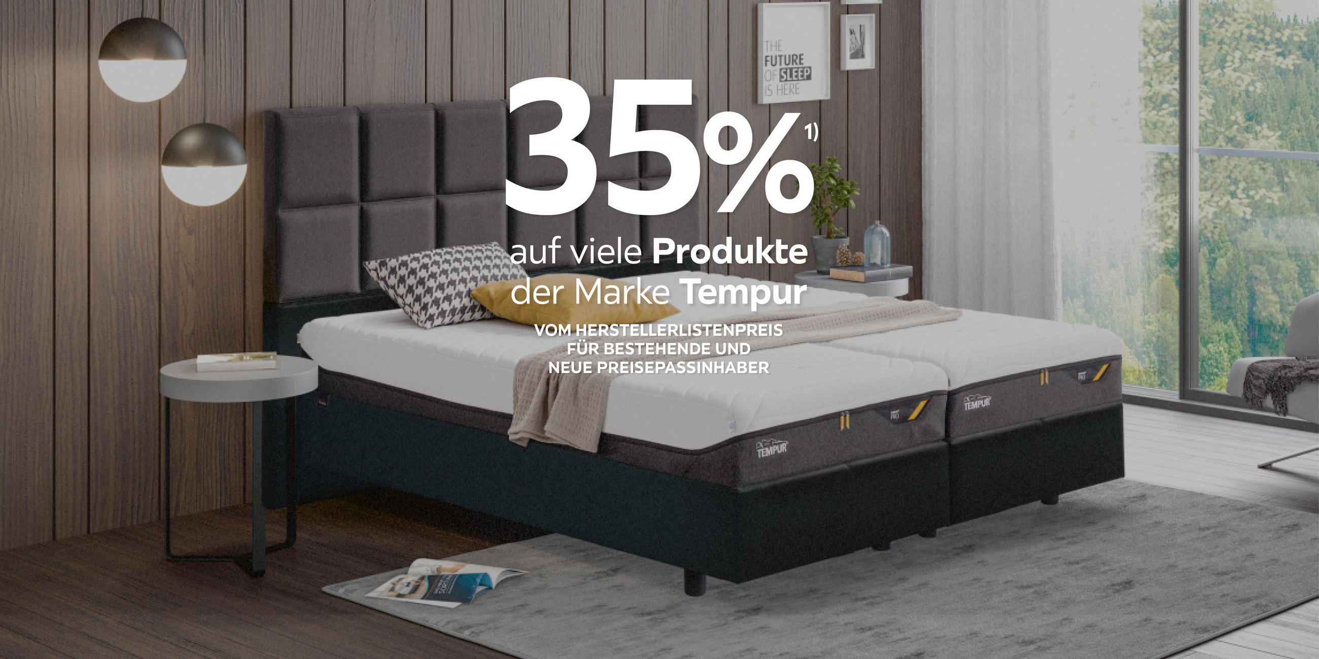 35% auf viele Produkte der Marke Tempur vom Herstellerlistenpreis. Für bestehende und neue Preisepassinhaber.