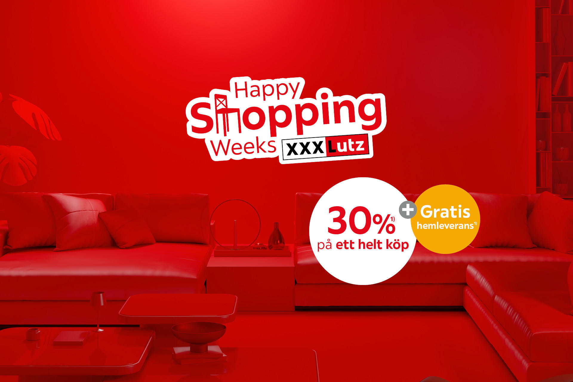 Happy Shopping Weeks. 30% på ett helt köp + Gratis hemleverans
