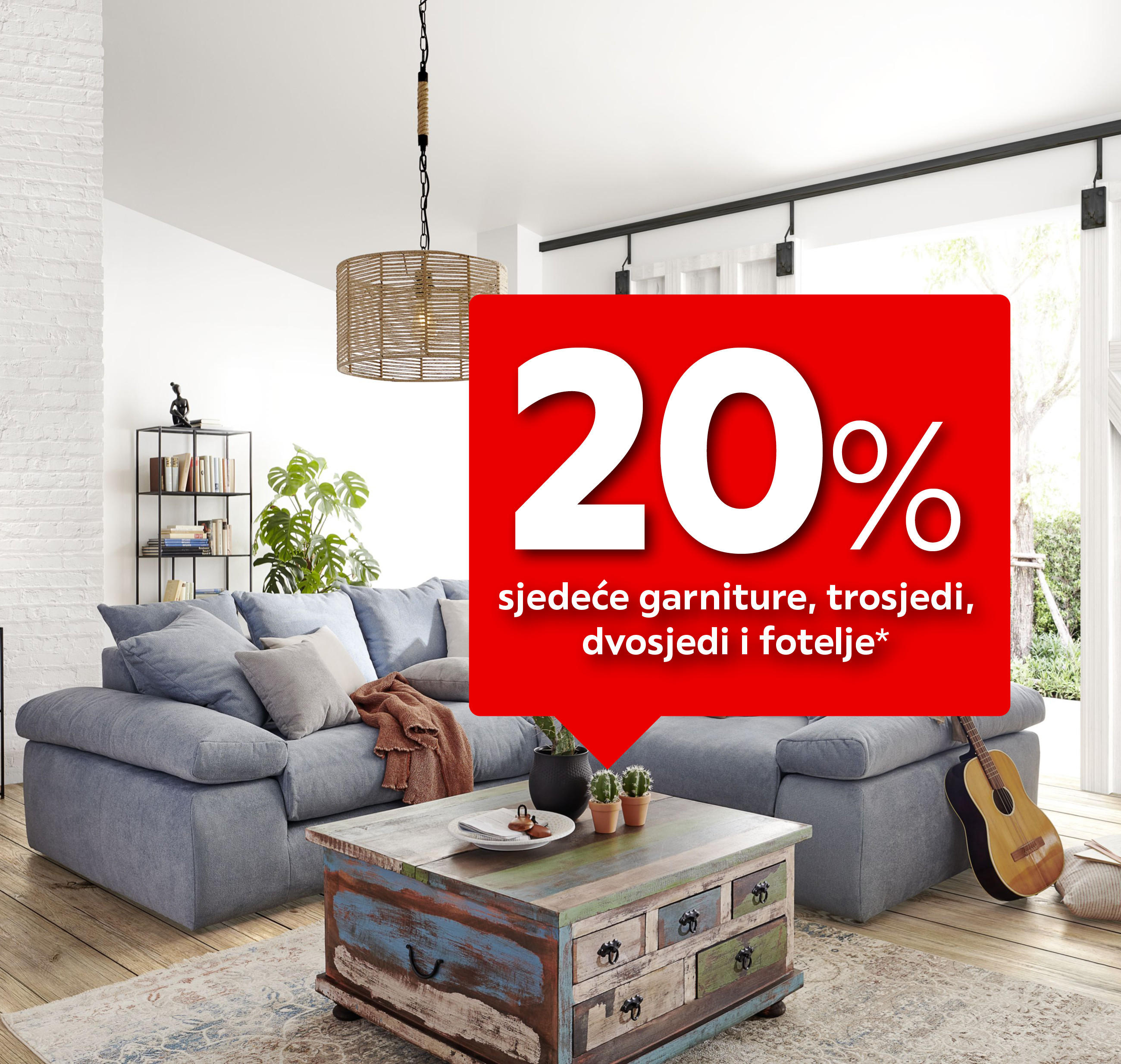 20% sjedeće garniture, trosjedi, dvosjedi i fotelje*