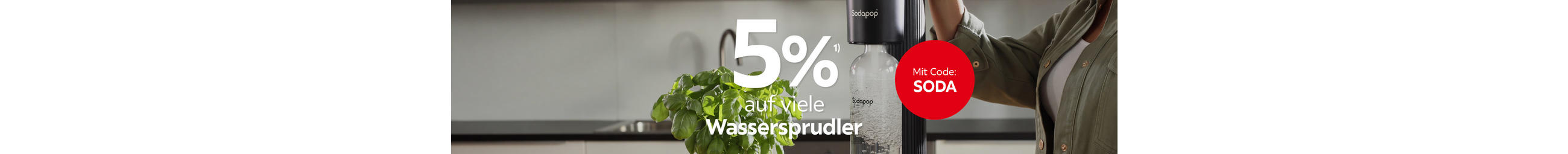 5% auf viele Wassersprudler; Mit Code: SODA