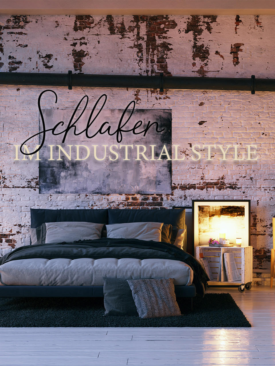 Industrial Style Schlafzimmer