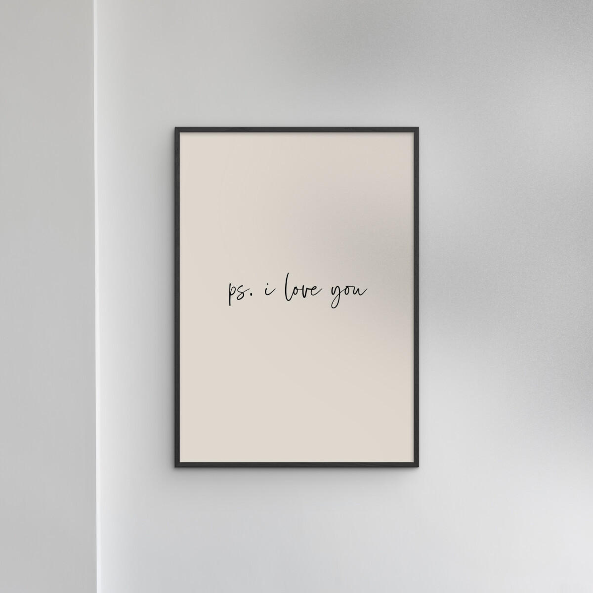 POSTER mit Rahmen Prints by Ayleen - Ps. I Love You - Beige/Schwarz, Holz/Papier (50/70cm) - Poster&Frame