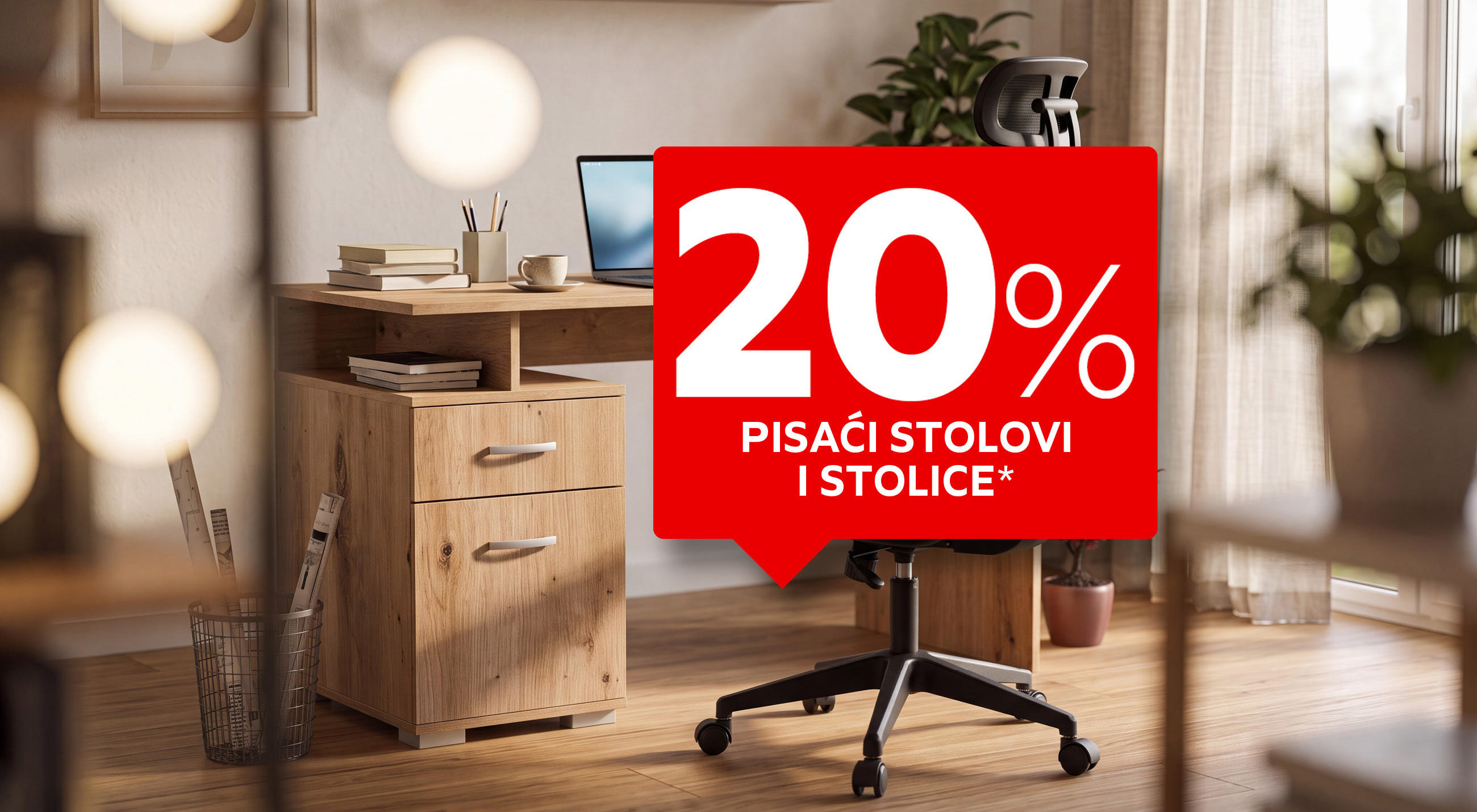 20% pisaći stolovi i stolice*