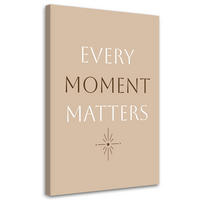 WANDBILD inschrift jeder moment zählt - Braun, Textil (40/60cm) - Feeby