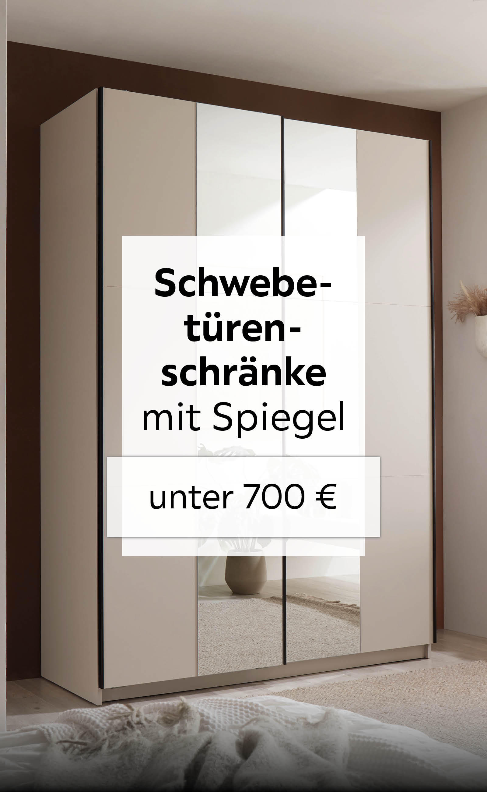 Schwebetürenschränke mit Spiegel unter 700€