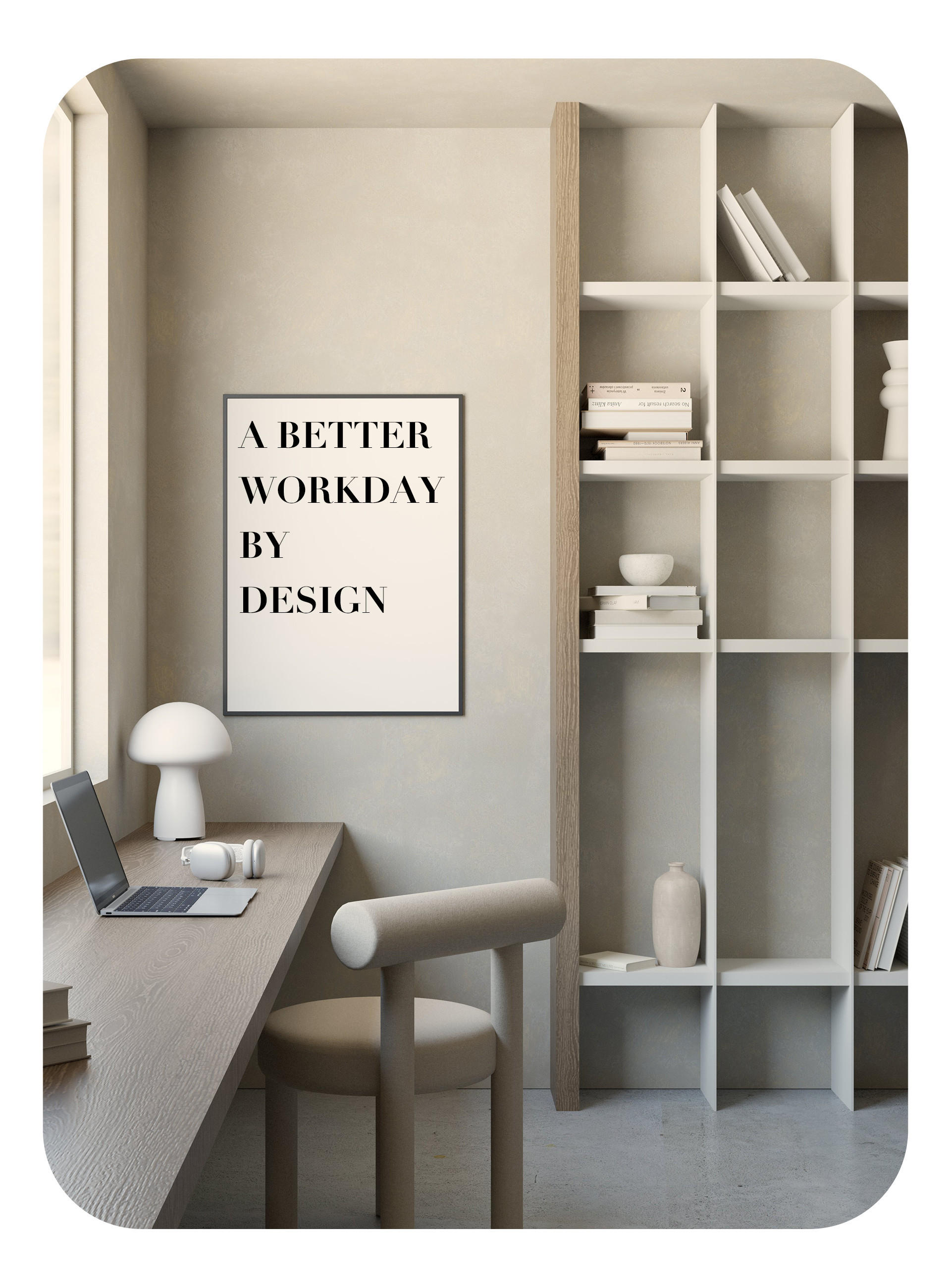 "A Better Workday by Design"