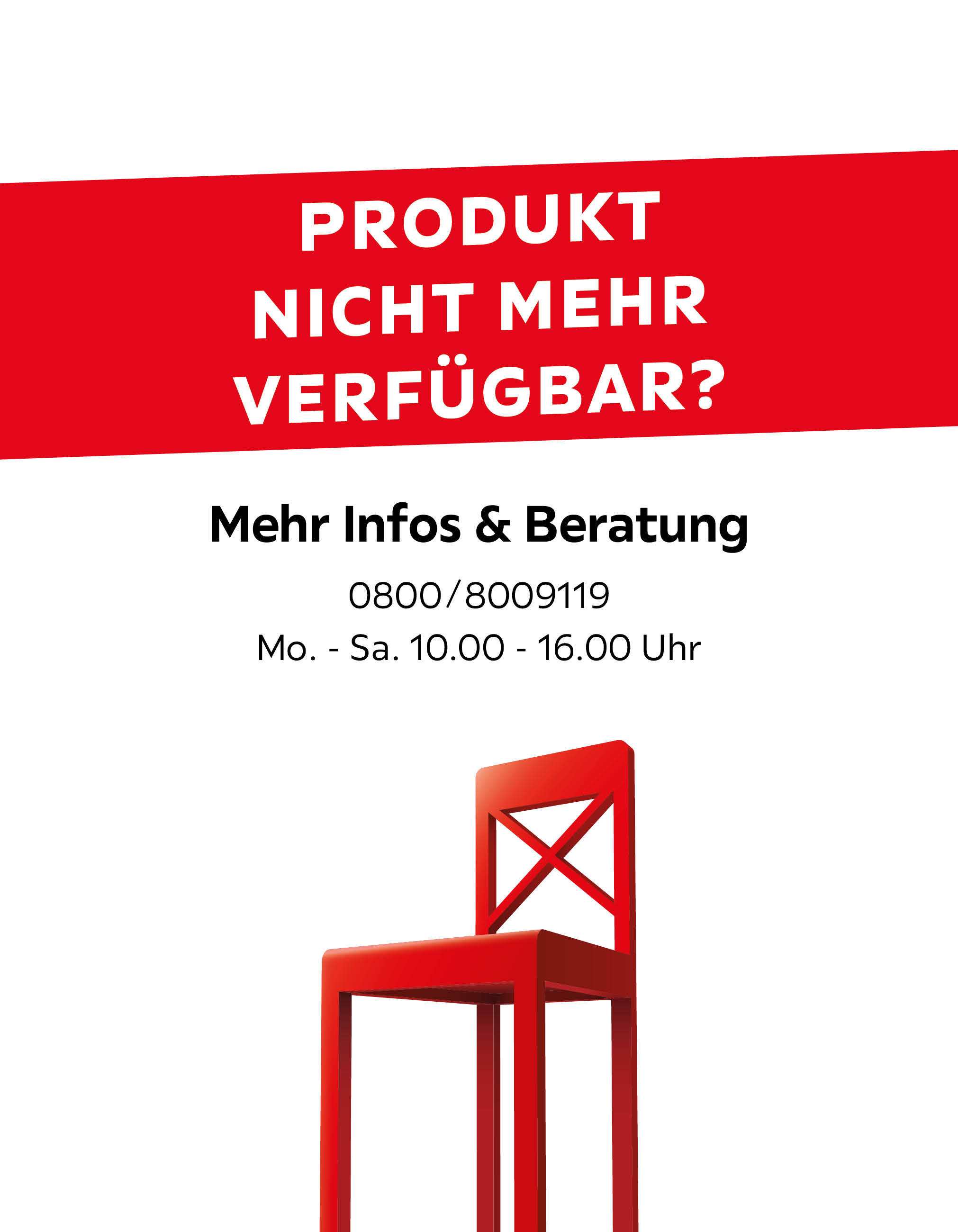 Produkt nicht mehr verfügbar? Mehr Infos & Beratung 0800/8009119 Mo. - Sa. 10.00 - 16:00 Uhr