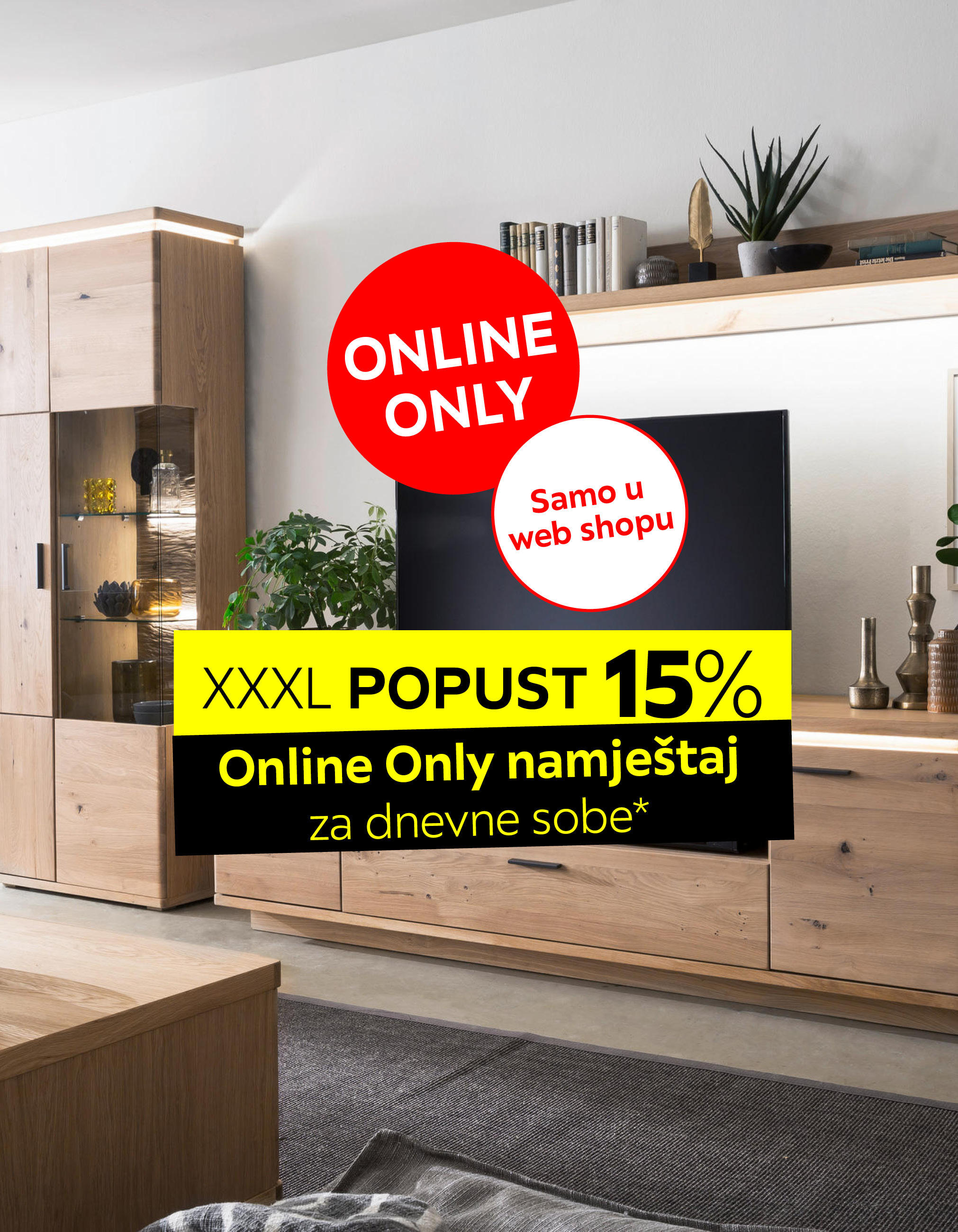 ONLINE ONLY Samo u web shopu XXXL POPUST 15% Online Only namještaj za dnevne sobe*