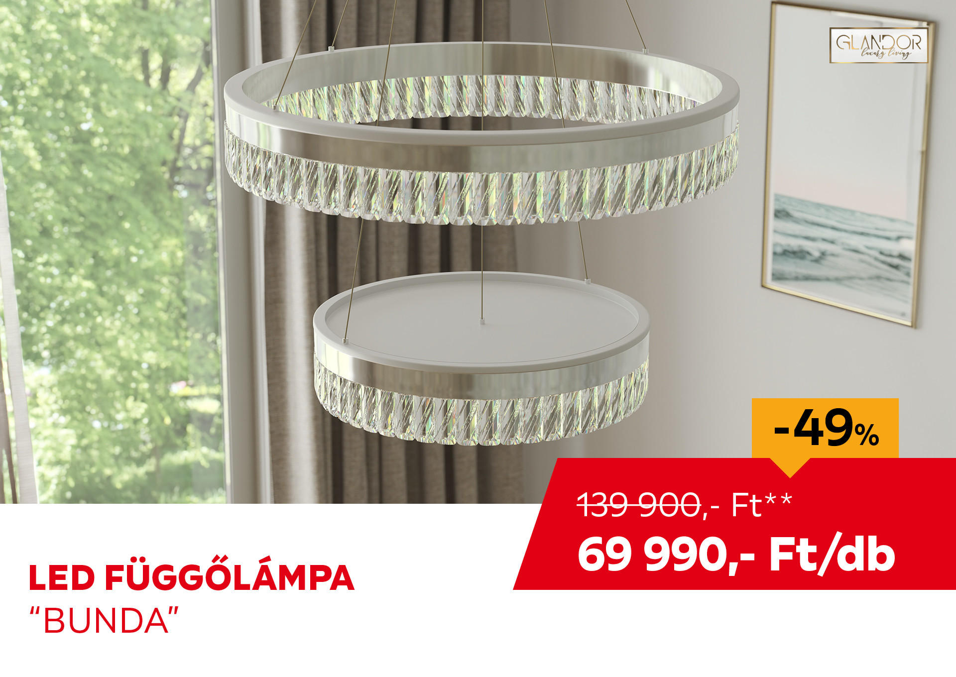 LED FÜGGŐLÁMPA "BUNDA"  Kiemelt termék 139900 Ft.- helyett 69990 Ft.-