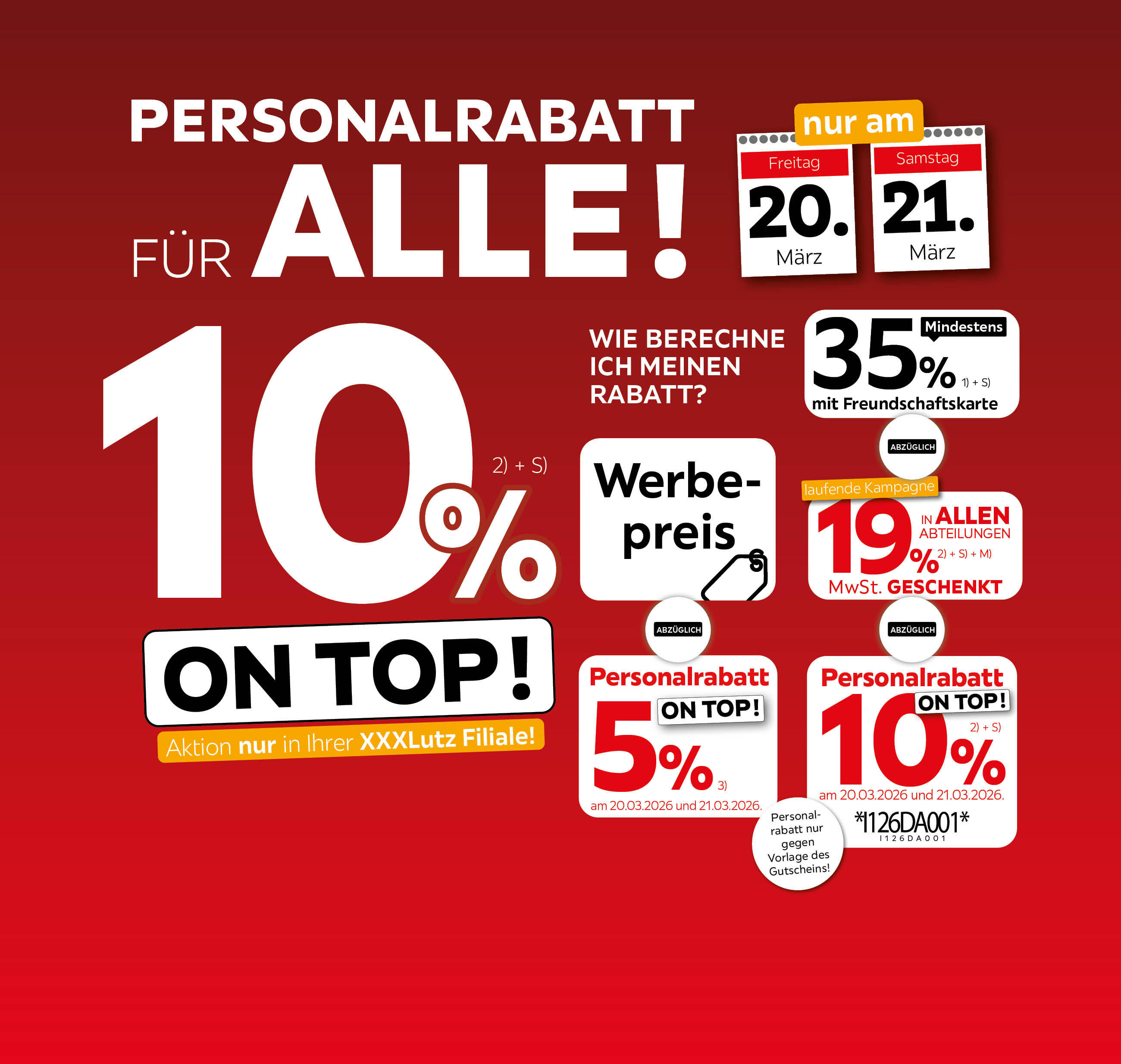 Personalrabatt für alle! 10% on top nur am 20.03. und 21.03. - Aktion nur in Ihrer XXXLutz Filiale!