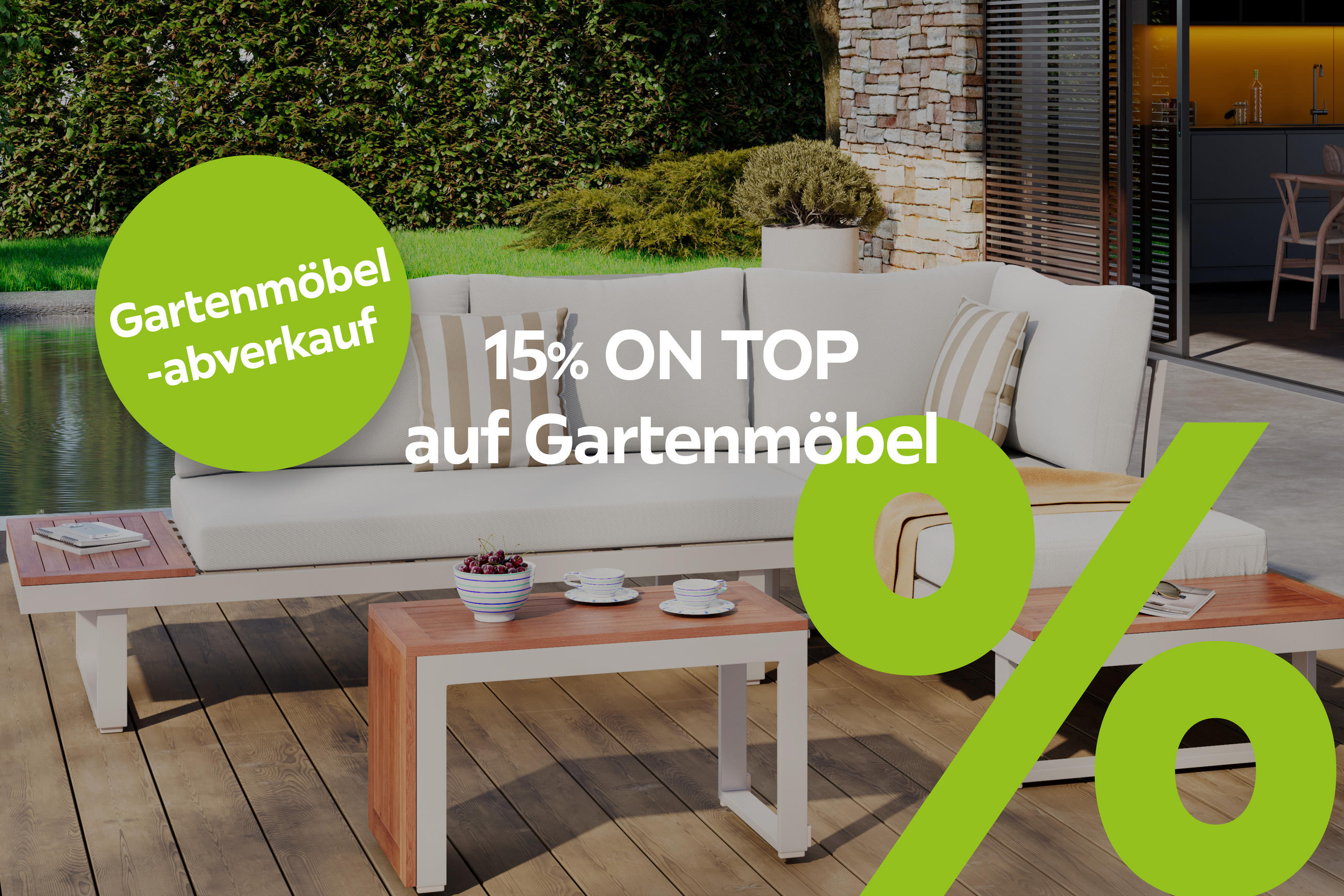 15% on top Gartenmöbel