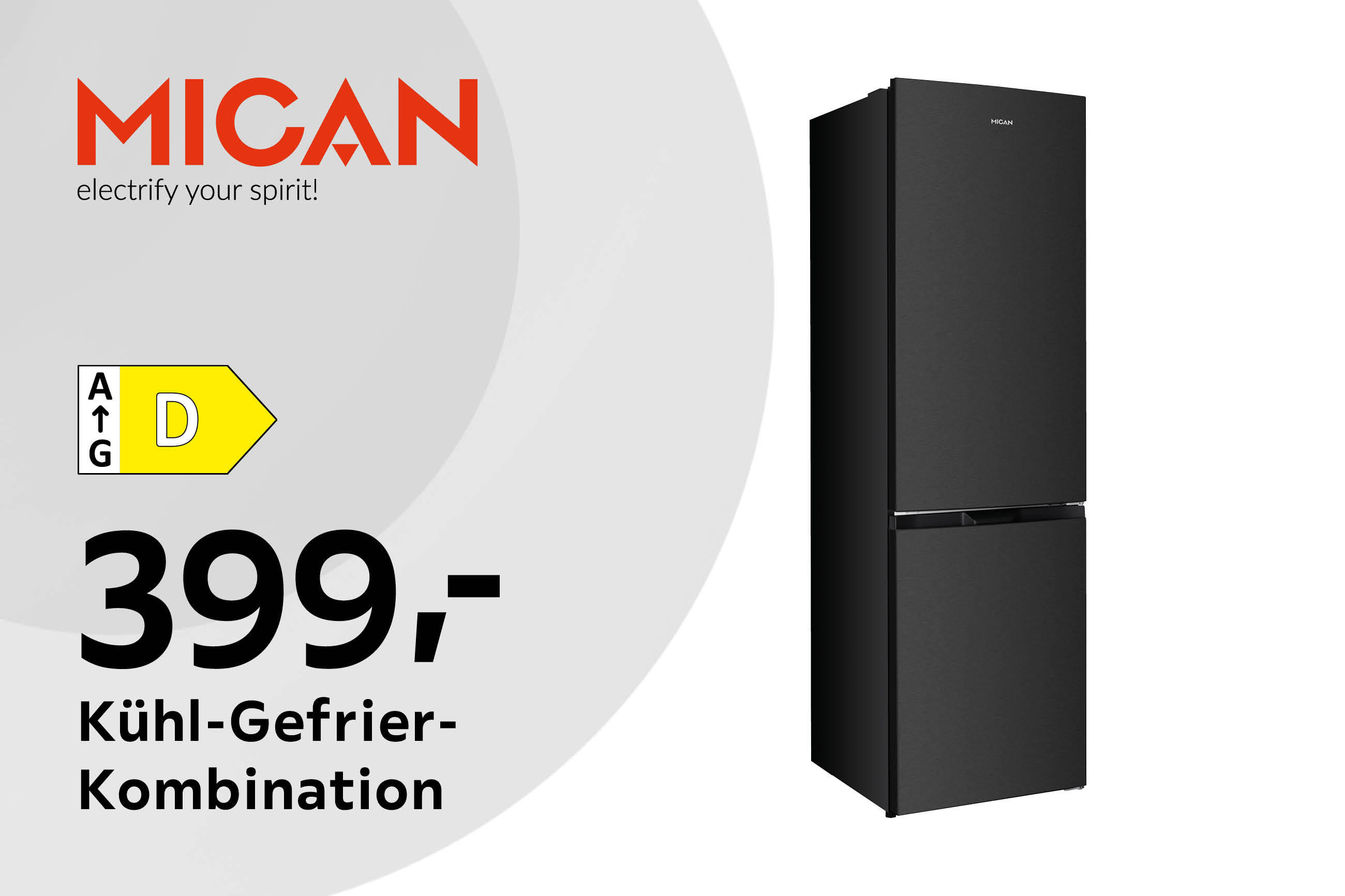 MICAN 399,- Kühl-Gefrier-Kombination EEK: D