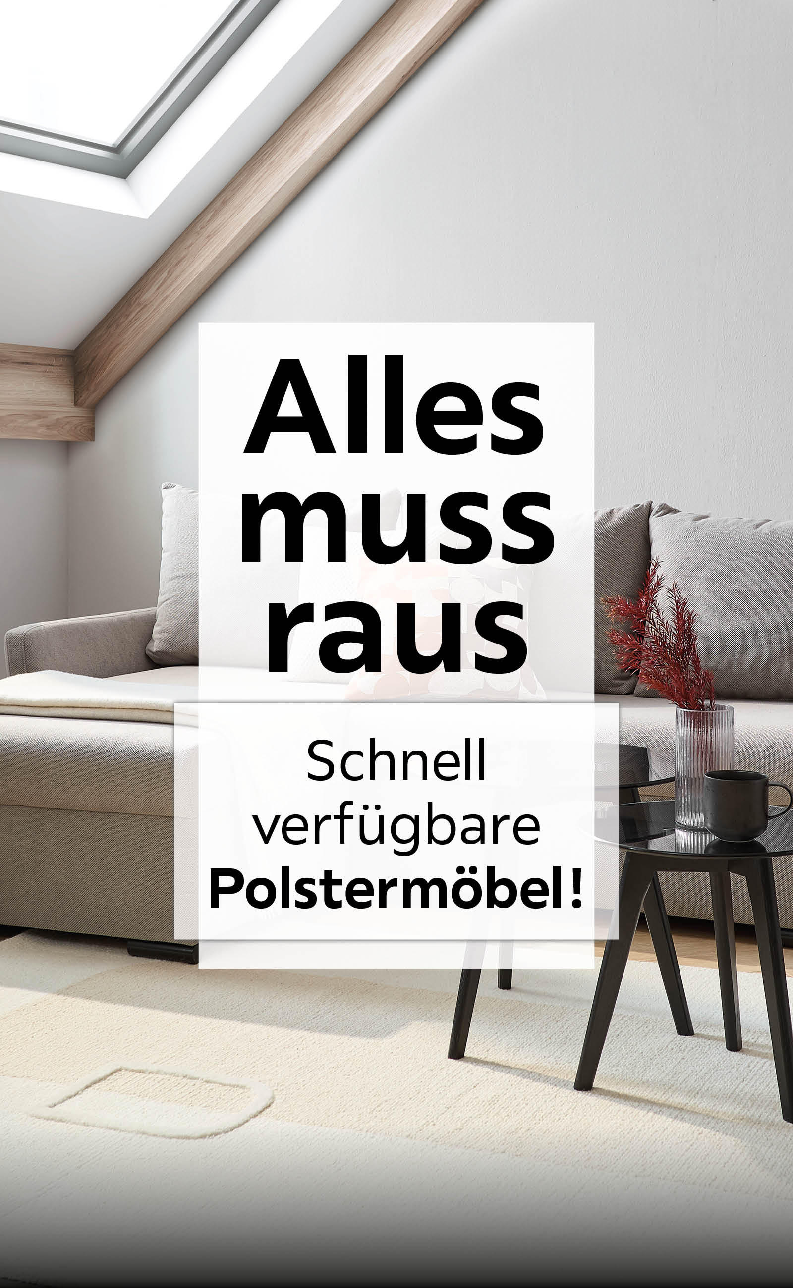 Alles muss raus: Schnell verfügbare Polstermöbel!