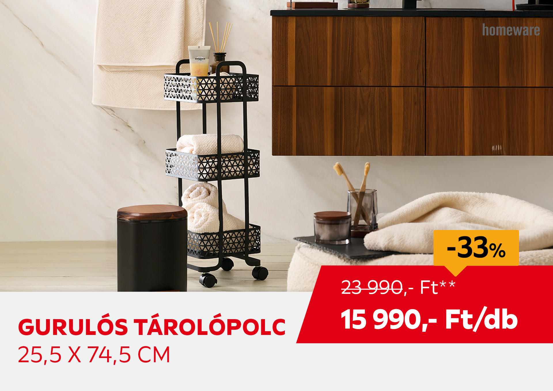 Gurulós tárolópolc, 25,5 x 74,5 cm Kiemelt termék 23990 Ft.- helyett 15990 Ft.-
