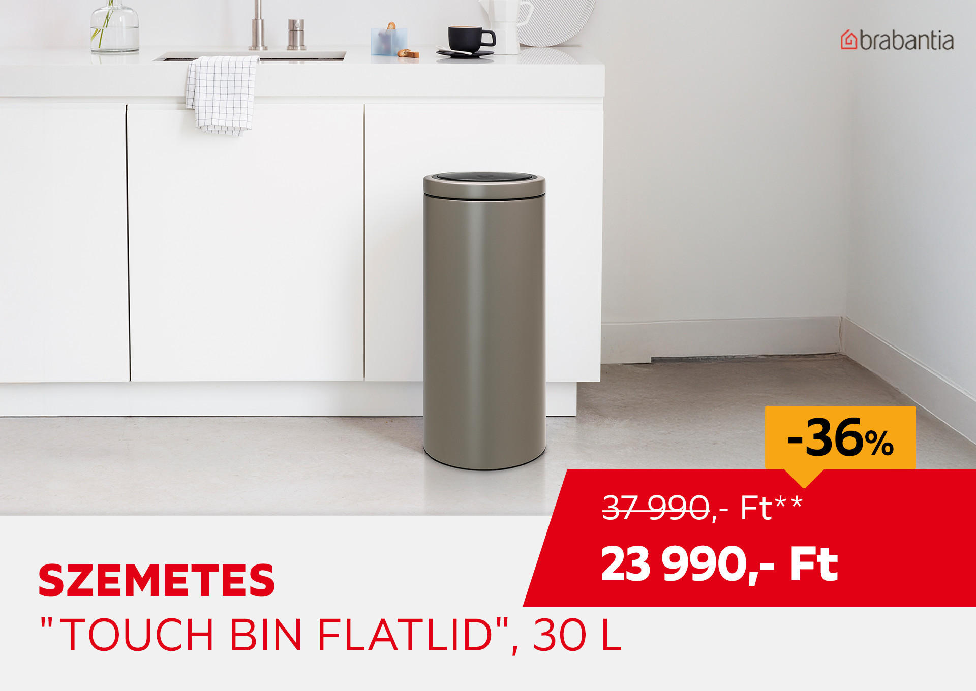 Szemetes "Touch Bin Flatlid", 30 L Kiemelt termék 37990 Ft.- helyett 23990 Ft.-