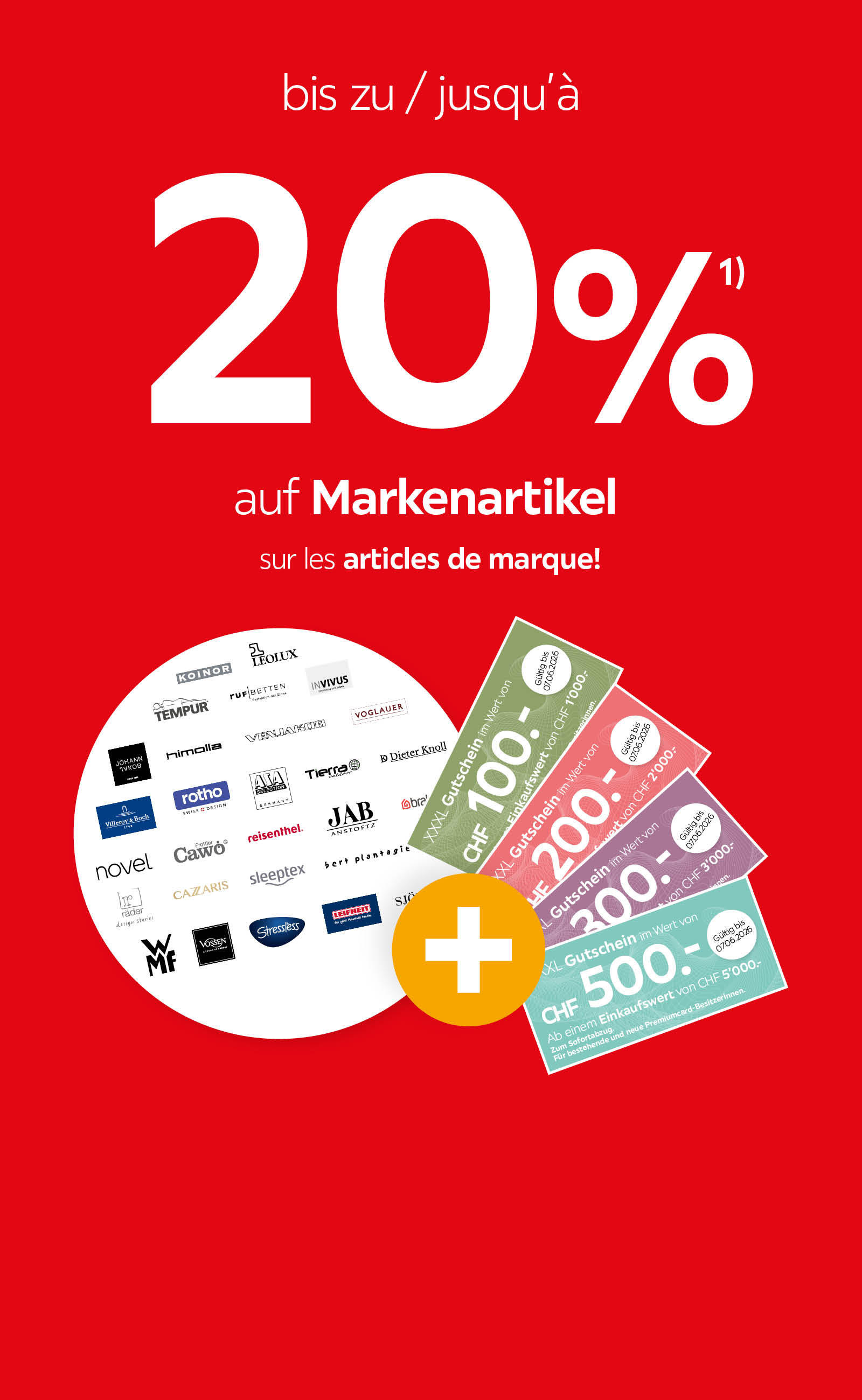 Bis zu 20% auf Markenartikel / Jusqu'à 20% sur les articles de marque