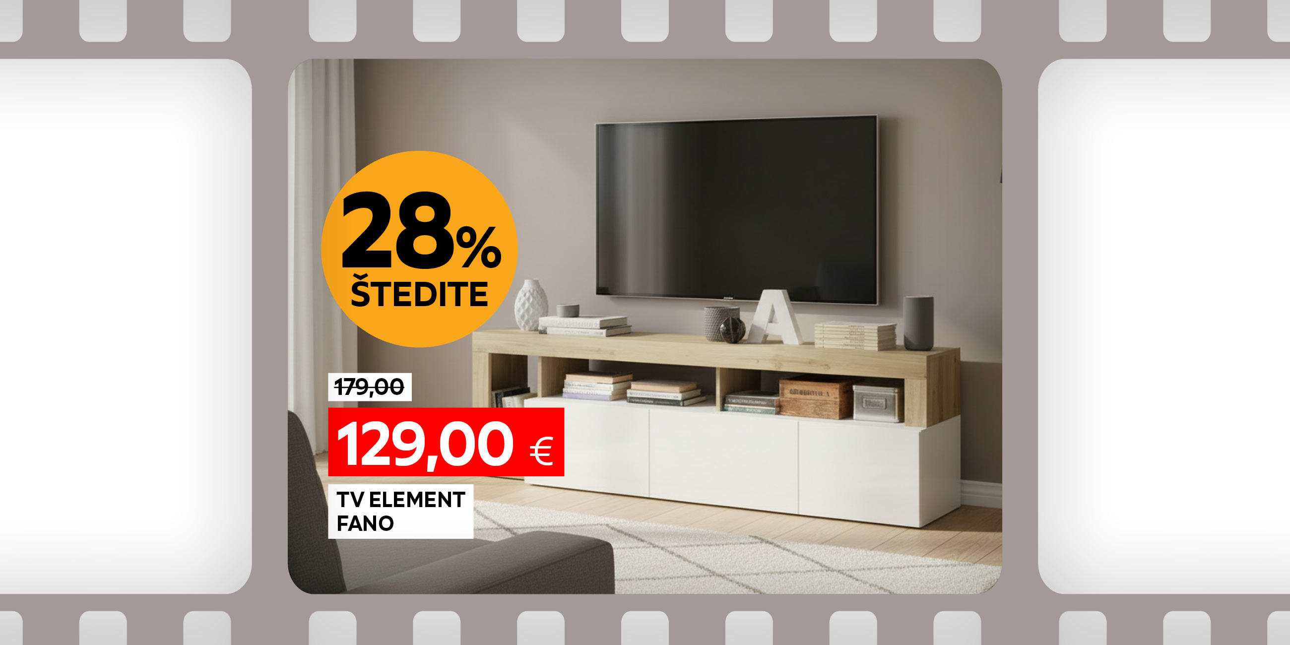 tv element Fano umjesto 179,00 € nova cijena 129,00 € štedite 28%