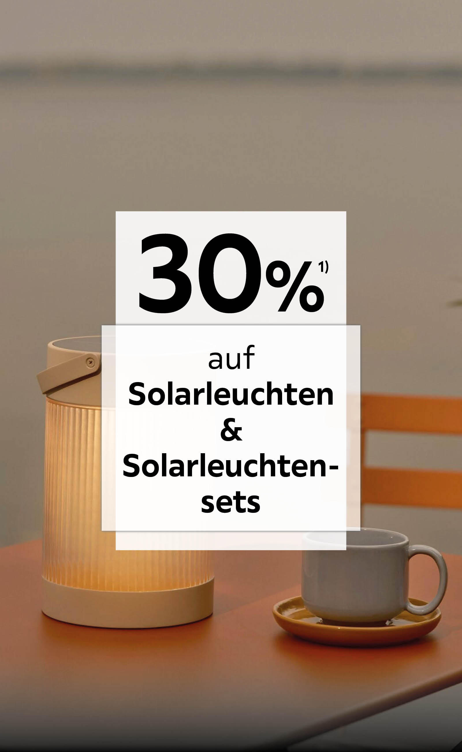 30% auf Solarleuchten & Solarleuchtensets