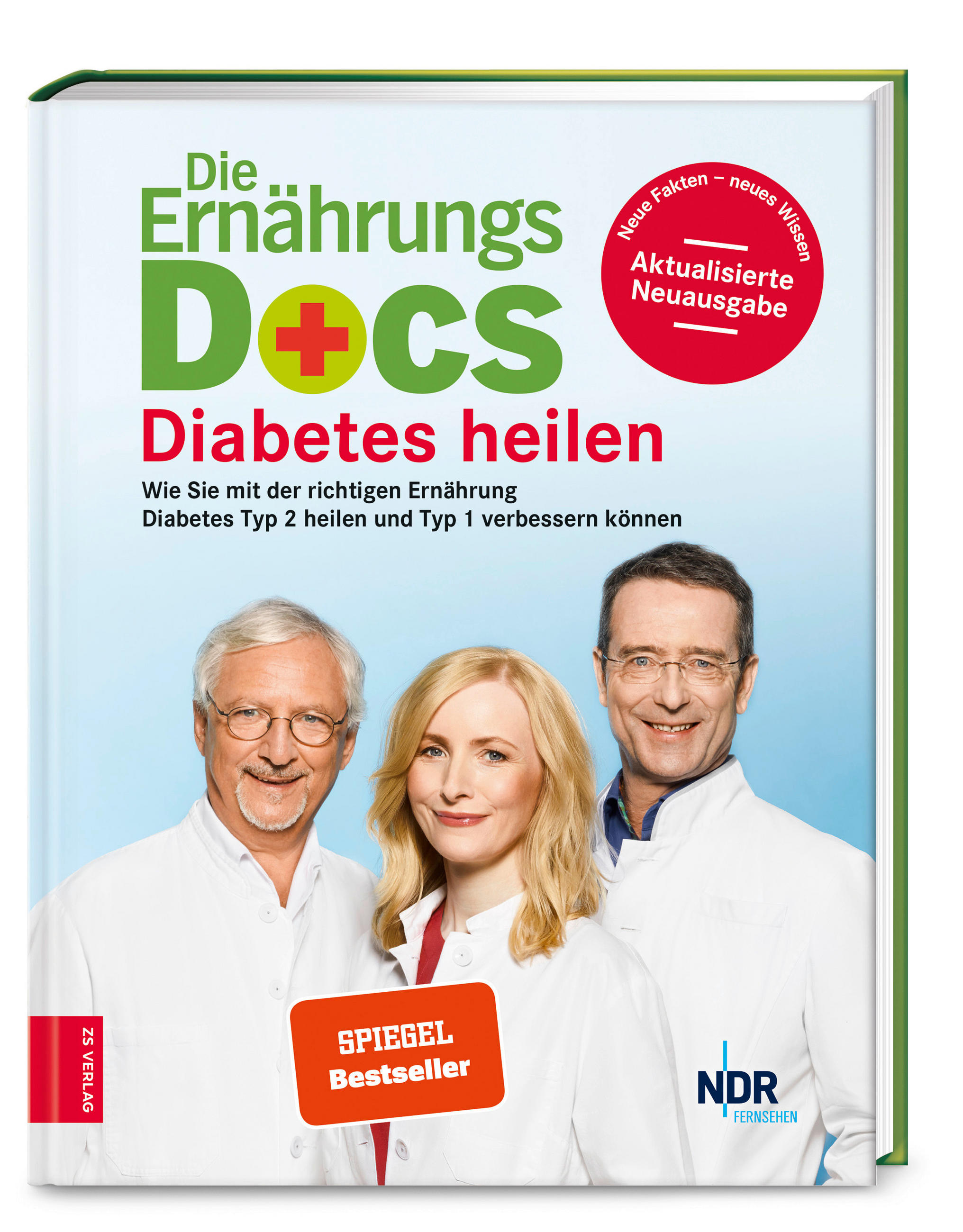 KOCHBUCH Die Ernährungs-Docs: Diabetes heilen  - Basics, Papier (19,6/24,6/2,2cm)