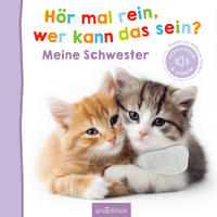 SOUND- UND FÜHLBUCH Hör mal rein, wer kann das sein? Meine Schwester  - Multicolor, Basics, Papier (19.4/19.4/1,8cm)