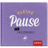 GESCHENKBUCH Kleine Pause zwischenduch - Design (11,4/12,4/1cm) - Groh GESCHENKBUCH Kleine Pause zwischenduch - Design (11,4/12,4/1cm) - Groh