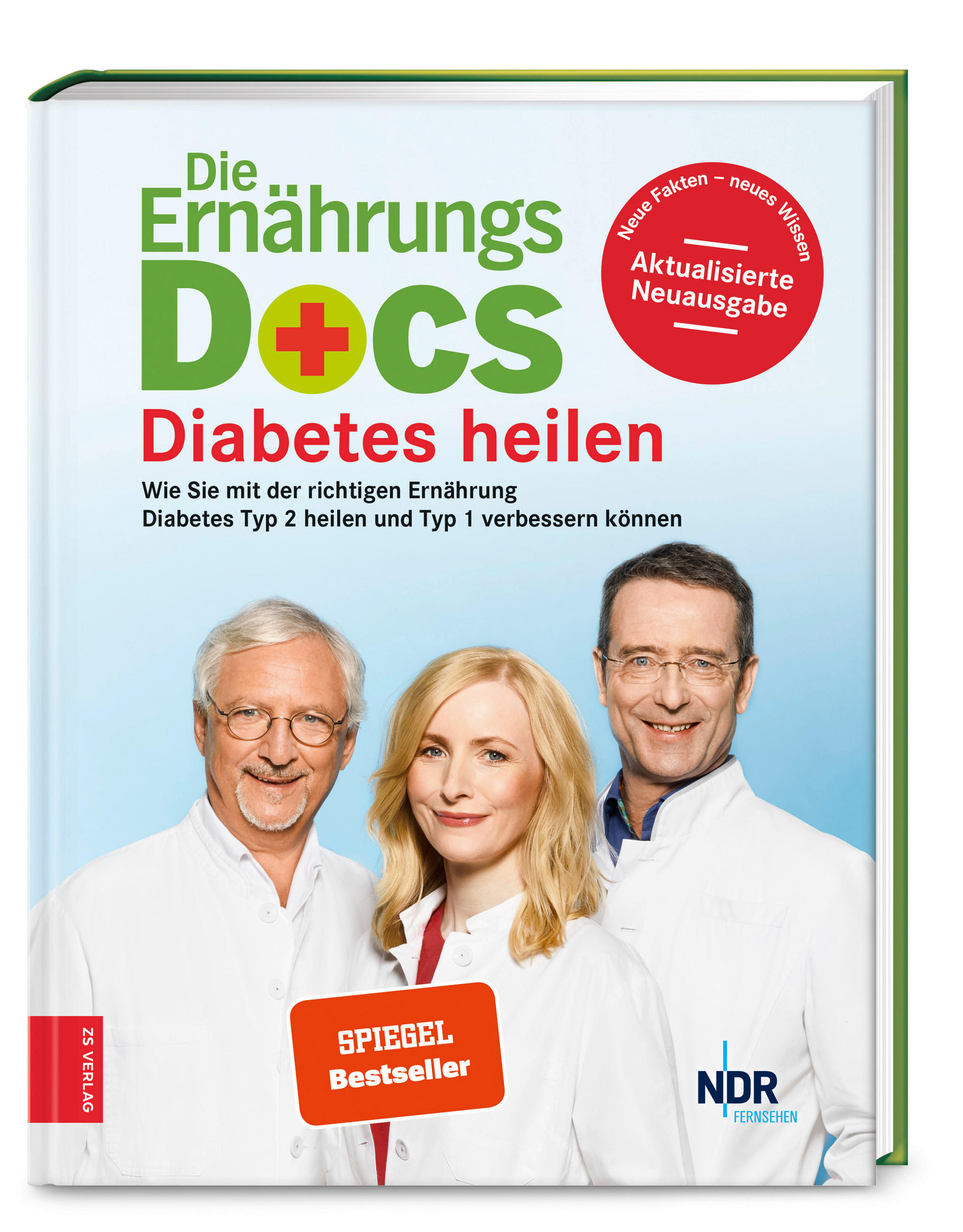 KOCHBUCH Die Ernährungs-Docs: Diabetes heilen  - Basics, Papier (19,6/24,6/2,2cm)