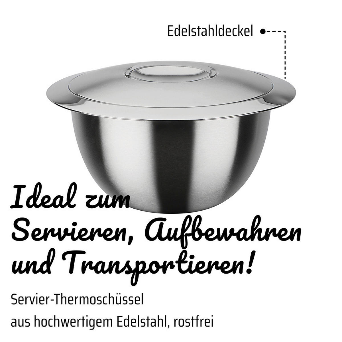 Thermo- & Servierschüssel 3tlg Heiß und Kalt   - Edelstahlfarben, Basics, Metall - GSW