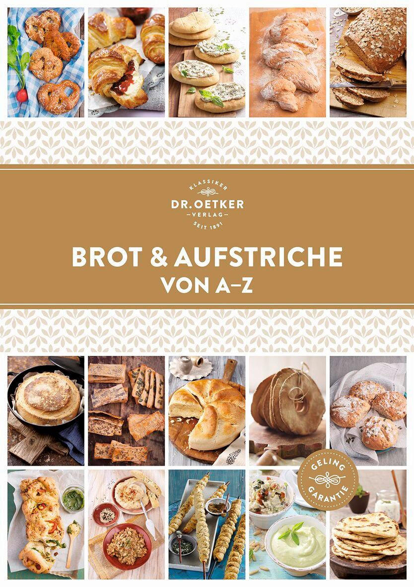 KOCHBUCH Brot & Aufstriche von A-Z  - Basics, Papier (16,60/23,50/1,80cm) - Dr.Oetker