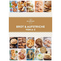 KOCHBUCH Brot & Aufstriche von A-Z  - Basics, Papier (16,60/23,50/1,80cm) - Dr.Oetker
